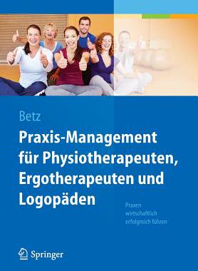 预订 Praxis-Management für Physiotherapeuten, Ergotherapeuten und Logopäden