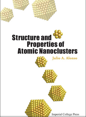 【预售】Structure and Properties of Atomic Nanoclusters