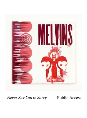 预订 Melvins: Never Say You’re Sorry Pubic Access: 9798850640392