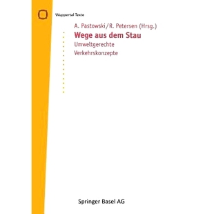 dem aus Stau Umweltgerechte 9783764354145 预订 Verkehrskonzepte Wege