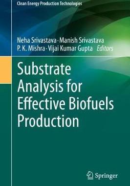 【预订】Substrate Analysis for Effective Biofuels Production