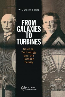 【预订】From Galaxies to Turbines: Science, Technology and the Parsons Family