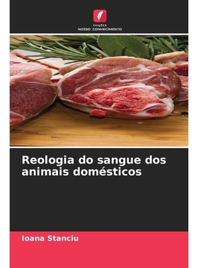预订 Reologia do sangue dos animais domésticos: 9786209401688
