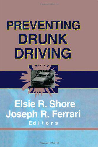 【预订】Preventing Drunk Driving