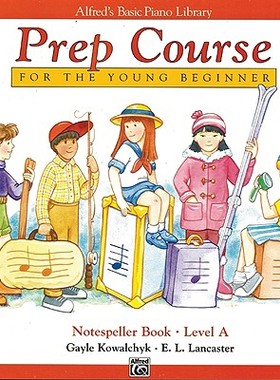 【预订】Alfred’s Basic Piano Prep Course, Notespeller Book A: For the Young Beginner ...
