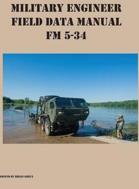 [预订]Military Engineer Field Data Manual FM 5-34 9781954285354
