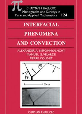 【预订】Interfacial Phenomena and Convection