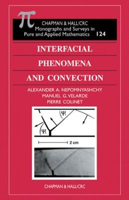 【预订】Interfacial Phenomena and Convection