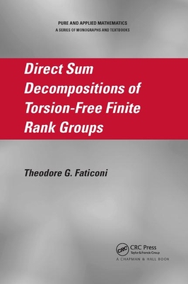 【预订】Direct Sum Decompositions of Torsion-Free Finite Rank Groups