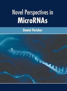 [预订]Novel Perspectives in MicroRNAs 9781639877225