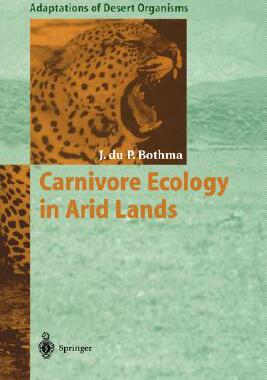 【预订】Carnivore Ecology in Arid Lands