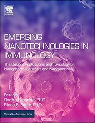 Emerging Nanotechnologies in Immunology 免疫学中的新兴纳米技术