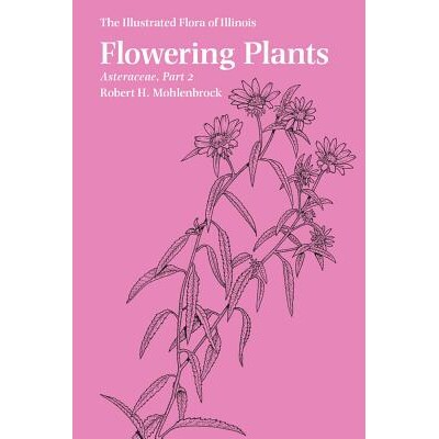 预订 Flowering Plants: Asteraceae, Part 2 开花植物：菊科，第2部分: 9780809337293