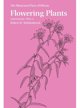 预订 Flowering Plants: Asteraceae, Part 2 开花植物：菊科，第2部分: 9780809337293