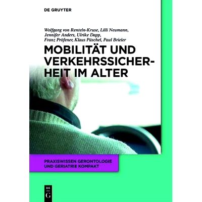 预订 Mobilität und Verkehrssicherheit im Alter: 9783110377262