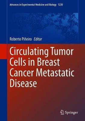 【预订】Circulating Tumor Cells in Breast Cancer Metastatic Disease