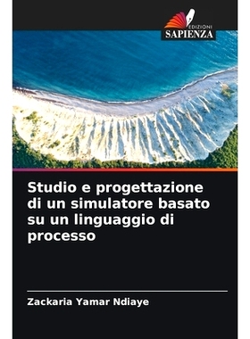 预订 Studio e progettazione di un simulatore basato su un linguaggio di processo: 9786206093664