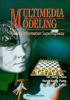 【预订】MULTIMEDIA MODELING: TOWARDS INFORMATION SUPERHIGHWAY