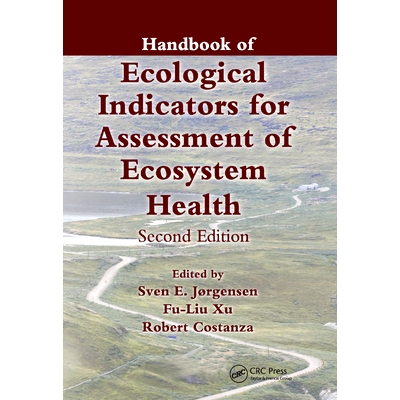 预订 Handbook of Ecological Indicators for Assessment of Ecosystem Health 评估生态系统健康的生态指标手册 第2版: 97803678