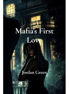 预订 Mafia’s First Love: 9798330481118