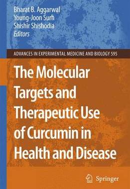 【预订】The Molecular Targets and Therapeutic Uses of Curcumin in Health and Disease