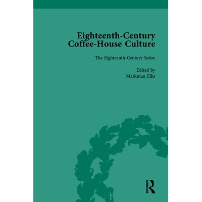 预订 Eighteenth-Century Coffee-House Culture 18世纪咖啡馆文化: 9781138663374