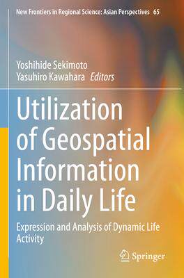 预订 Utilization of Geospatial Information in Daily Life