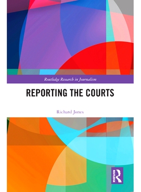 预订 Reporting the Courts 向法院报告: 9781032638386