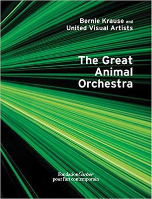 【预售】Bernie Krause and United Visual Artists, The Great Animal Orchestra