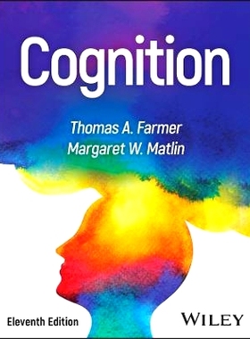 预订 Cognition, Eleventh Edition 认知 第11版: 9781119891710