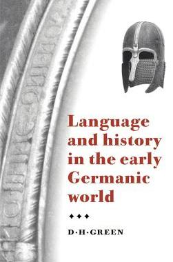 【预订】Language and History in the Early Germanic World