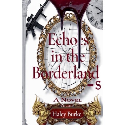 预订 Echoes in the Borderlands 9798233175732