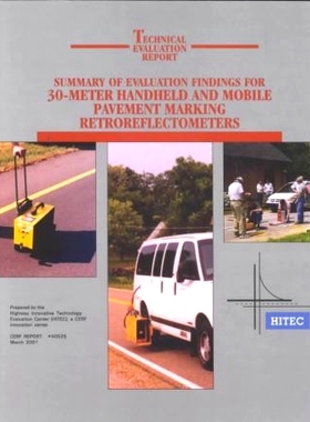 预订 Summary of Evaluation Findings for 30-meter Pavement Marking Retroreflectometers Report 30 米路面标线回射仪报告评估