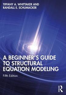 Beginner’s Guide Modeling 预订 9780367477967 Equation Structural