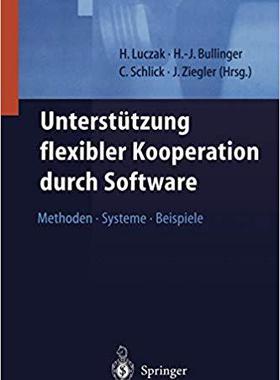 【预订】Unterstützung flexibler Kooperation durch Software 9783642640193