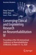 【预订】Converging Clinical and Engineering Research on Neurorehabilitation  9783030703189