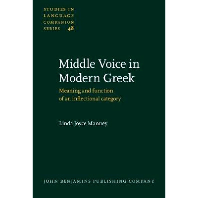 预订 Middle Voice in Modern Greek. Meaning and function of an inflectional category.: 9789027230515