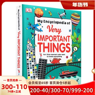 现货 英文原版 那些重要的事儿童百科科普My Encyclopedia of Very Important Things DK Children十万个为什么包罗万有小百科精装