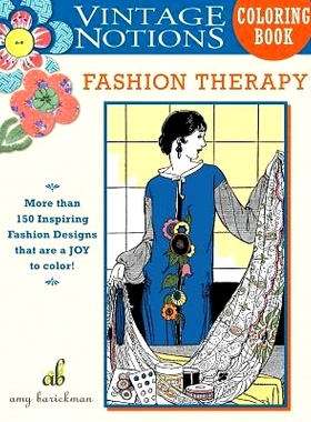 预订 Vintage Notions Coloring Book: Fashion Therapy: 9780692701720