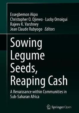 【预订】Sowing Legume Seeds, Reaping Cash