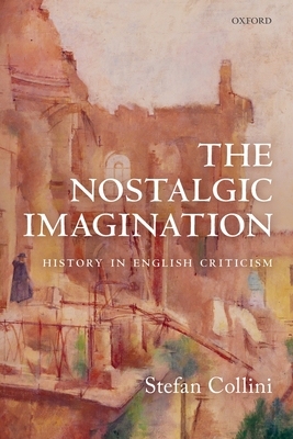 【预订】The Nostalgic Imagination
