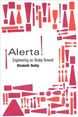 [预订]¡Alerta!: Engineering on Shaky Ground 9780262545518