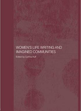 【预售】Women’s Life Writing and Imagined Communities