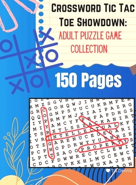 预订 Crossword Tic Tac Toe Showdown: Adult Puzzle Game Collection Book: 9798879755596