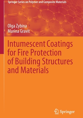 【预订】Intumescent Coatings for Fire Protection of Building Structures and Materials 9783030594244