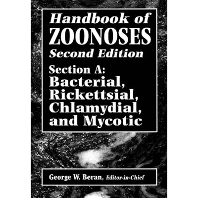 预订 Handbook of Zoonoses, Second Edition, Section A Bacterial, Rickettsial, Chlamydial, and Mycotic Zoonoses 《人畜共患