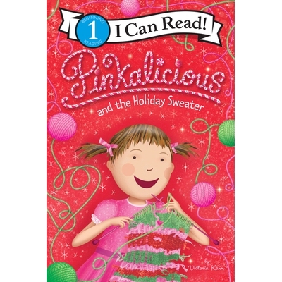 预订 Pinkalicious and the Holiday Sweater: A Christmas Holiday Book for Kids: 9780063003873