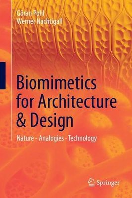 【预订】Biomimetics for Architecture & Design