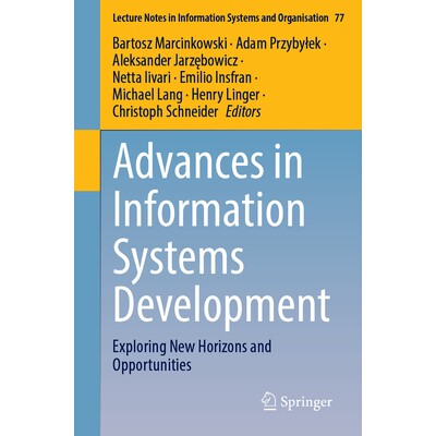 预订 Advances in Information Systems Development Exploring New Horizons and Opportunities 信息系统开发进展:探索新视野与