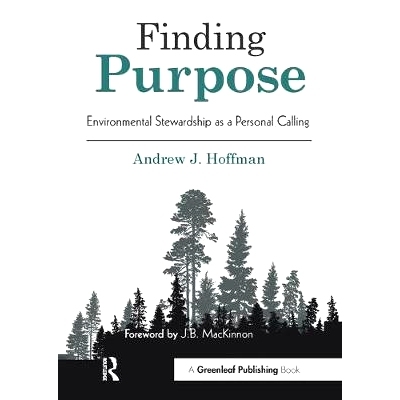 预订 Finding Purpose: Environmental Stewardship as a Personal Calling 寻找目的: 9781783533725